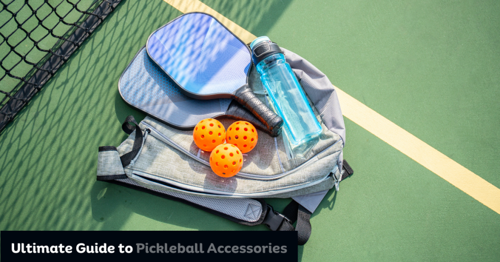 Pickleball Accessories